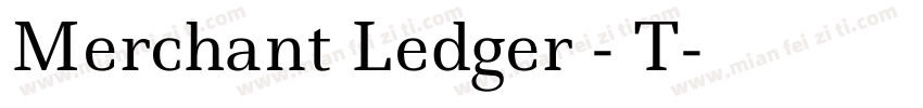 Merchant Ledger - T字体转换